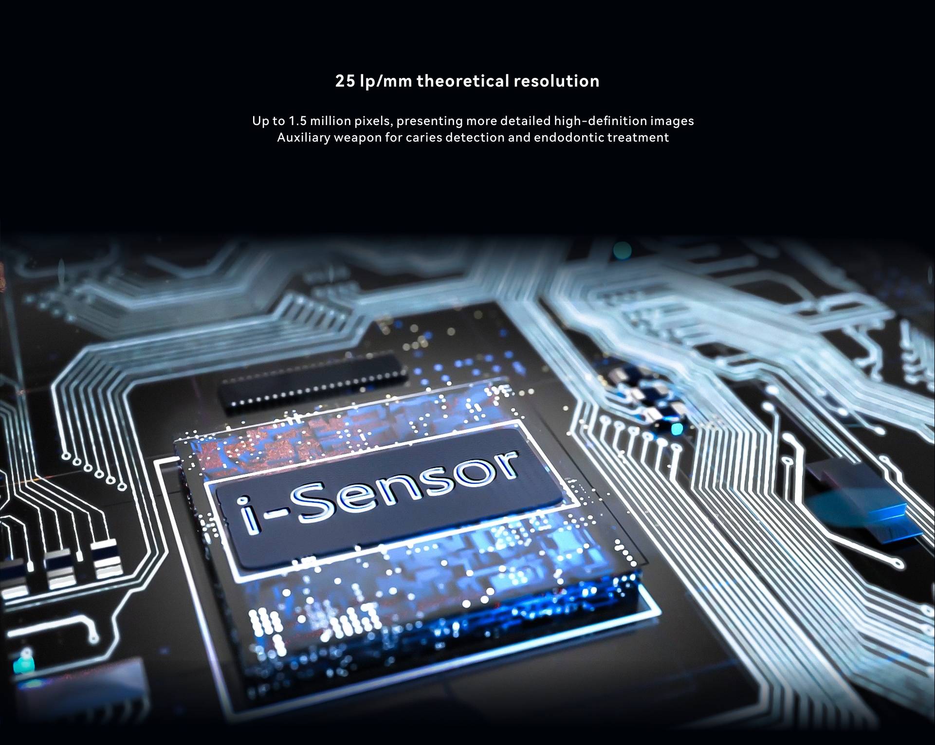 Close-up of the i-Sensor electronic chip highlighting its advanced 25 lp/mm theoretical resolution and precision circuitry, designed for high-definition dental imaging and enhanced diagnostic accuracy.